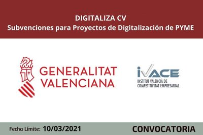 DIGITALIZA CV - Subvenciones para Proyectos de Digitalizacin de PYME 2021