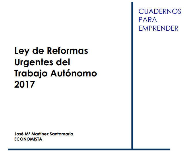 Ley de Reformas Urgentes del Trabajo Autnomo 2017