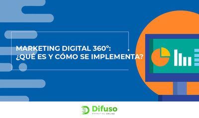 Marketing digital 360: Qu es y cmo se implementa?