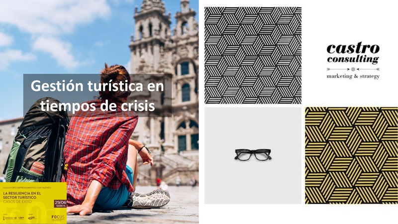 Presentación Juan Castro 'Gestión turística en tiempos de crisis'