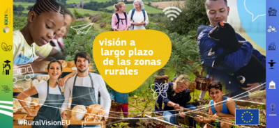 La Unión Europea presenta la visión a largo plazo para las zonas rurales