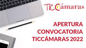 Convocatoria TicC�mara 2022