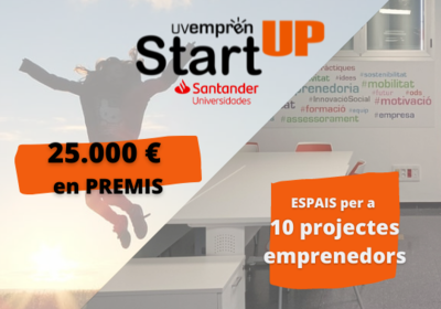 La Universitat de Valncia convoca UVemprn StartUP, amb 10 espais i 25.000  en premis a l'emprenedoria universitria