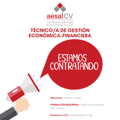 TÉCNICO/A DE GESTIÓN ECONÓMICA-FINANCIERA con el Grado en Económicas, ADE o similar.