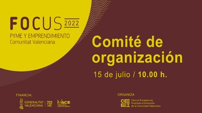 Comité de Organización Semana Focus Pyme Comunitat Valenciana 2022