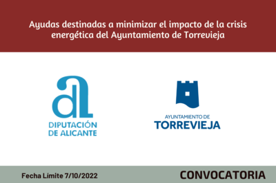 Ayudas destinadas a minimizar el impacto de la crisis energética del Ayuntamiento de Torrevieja