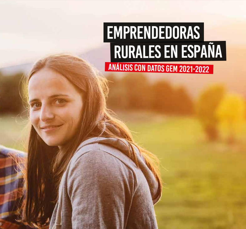 Informe GEM emprendimiento medio rural 2021-2022