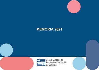 Memoria CEEI Valencia 2021