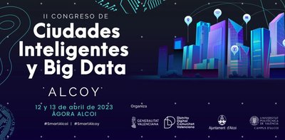Congreso Ciudades Inteligentes y Big Data 2023 Alcoy