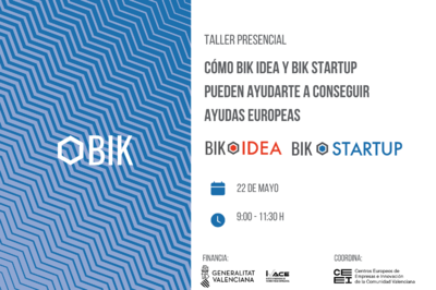 Cmo BIK Idea y BIK Startup pueden ayudarte a conseguir ayudas europeas