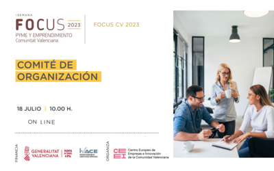 Comit de Organizacin Focus Pyme y Emprendimiento Comunitat Valenciana 2023