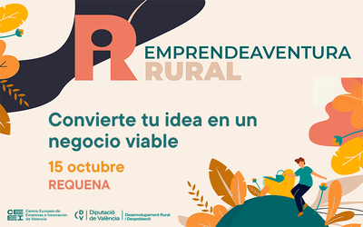 Taller Convierte tu idea en un negocio viable 15 octubre en Requena