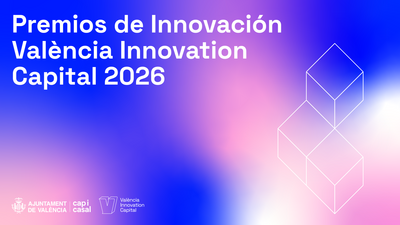 Premios a la Innovaci�n �Val�ncia Innovation Capital� 2026