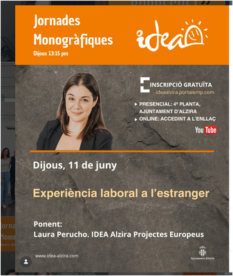 Monogr�fico IDEA Alzira -"Experi�ncia laboral a l'extranger"