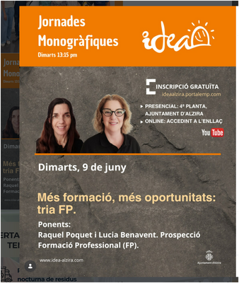Monogr�fico IDEA Alzira- "M�s formaci�, m�s oportunitats: tria F.P."
