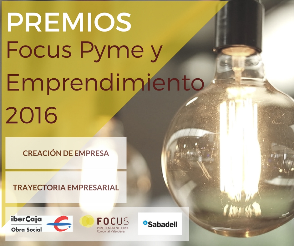 Premios Focus Pyme y Emprendimiento 2016
