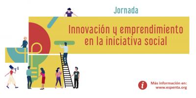 Jornada de Innovación y emprendimiento en la iniciativa social