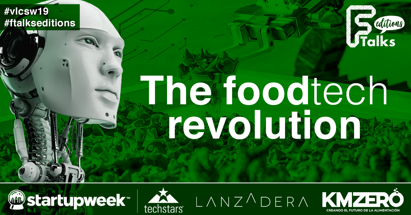 Ftalks Editions: The Foodtech Revolution