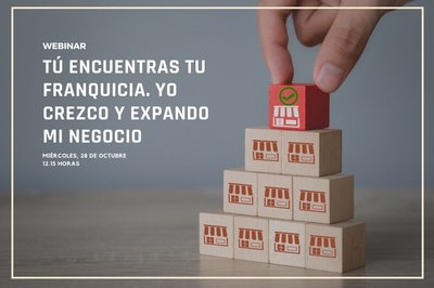 Webinar: T encuentras tu franquicia. Yo crezco y expando mi negocio