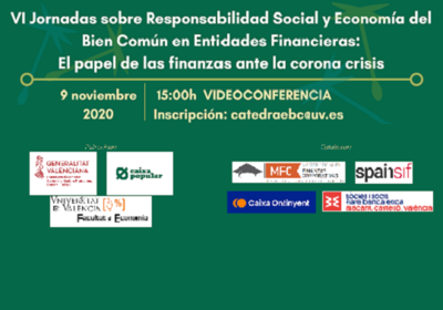 VI Jornadas sobre Responsabilidad Social y Economía del Bien Común en Entidades Financieras