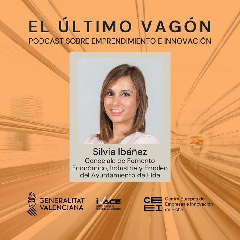43. Entrevista a Silvia Ibez, concejala de Fomento Econmico, Industria y Empleo del Ayuntamiento de Elda