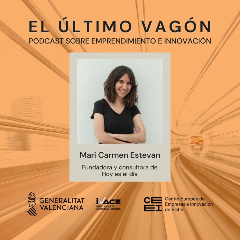 36. Entrevista a Mari Carmen Estevan, fundadora y consultora de Hoy es el da