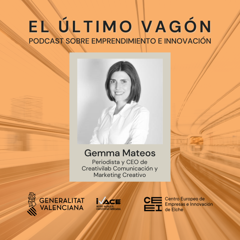 45. Entrevista a Gemma Mateos, periodista y CEO de Creativilab Comunicacin y Marketing Creativo